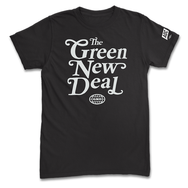 Green new deal deals tshirt