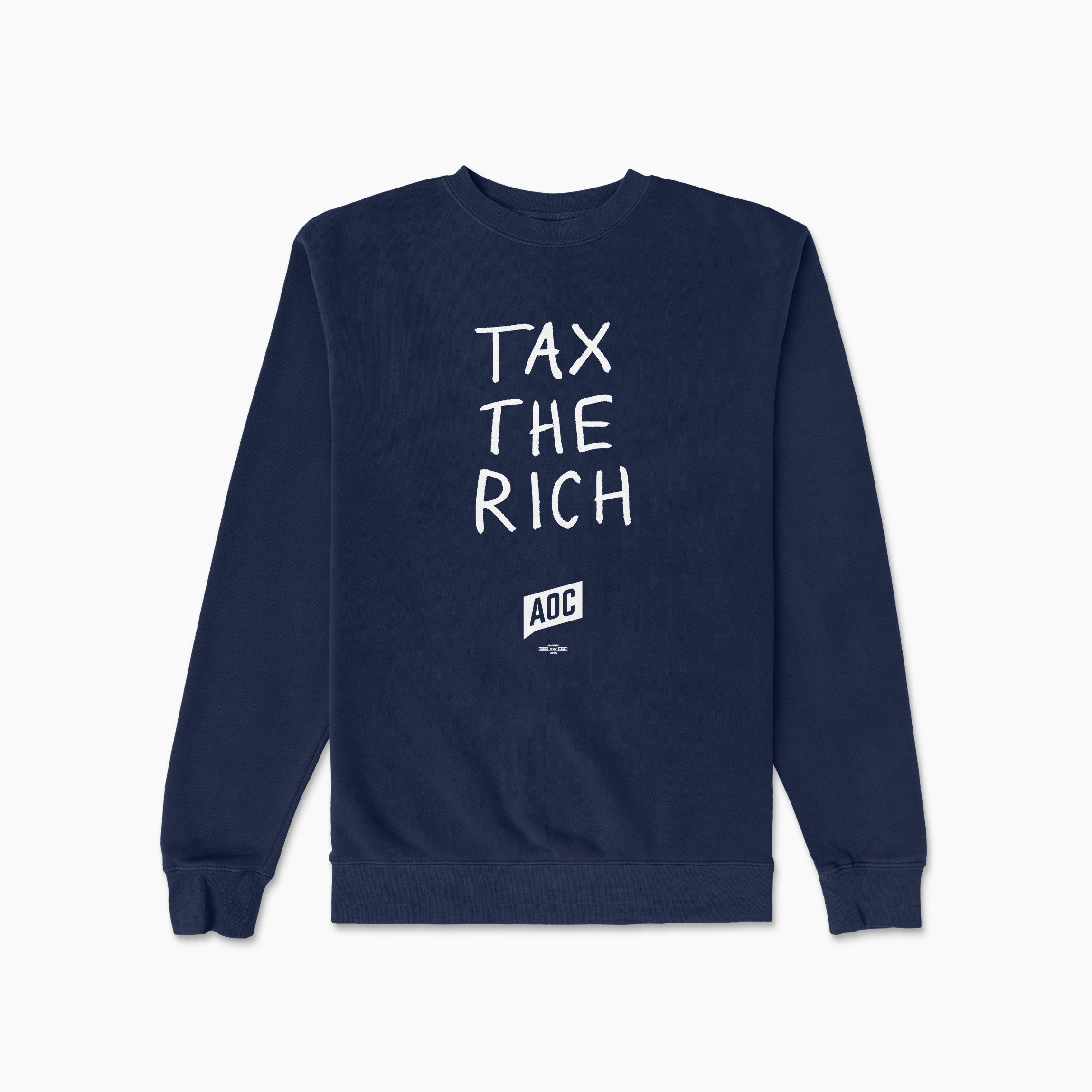 Tax The Rich Crew Sweatshirt